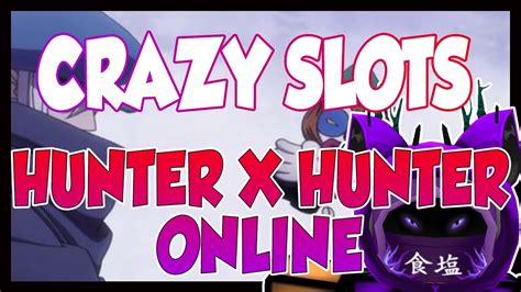 crazy slot hunter x hunter|gamehunters club old vegas free.